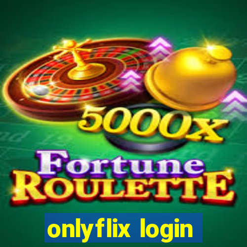 onlyflix login